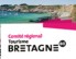 Comité régional du Tourisme de Bretagne : lots 1 à 3